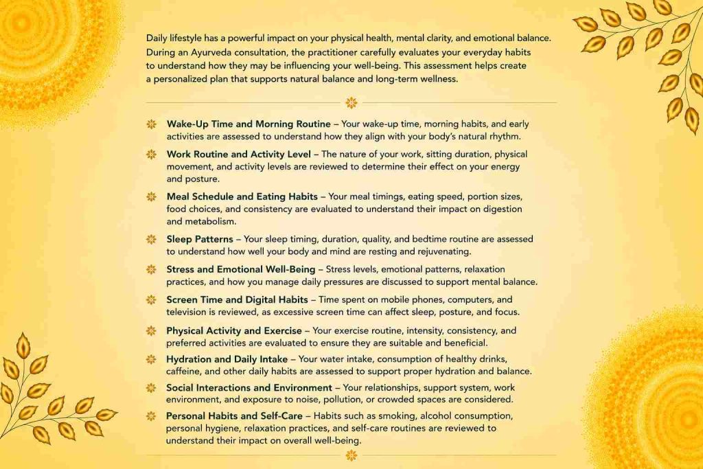 Assessment of daily lifestyle in Ayurveda including sleep, diet, exercise, stress, work routine, hydration, and personal habits