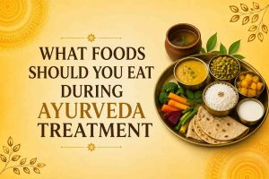 Traditional Ayurvedic foods including rice, lentils, vegetables, roti, and herbal tea for a healthy Ayurveda treatment diet.